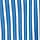 BLUE AND WHITE STRIPE